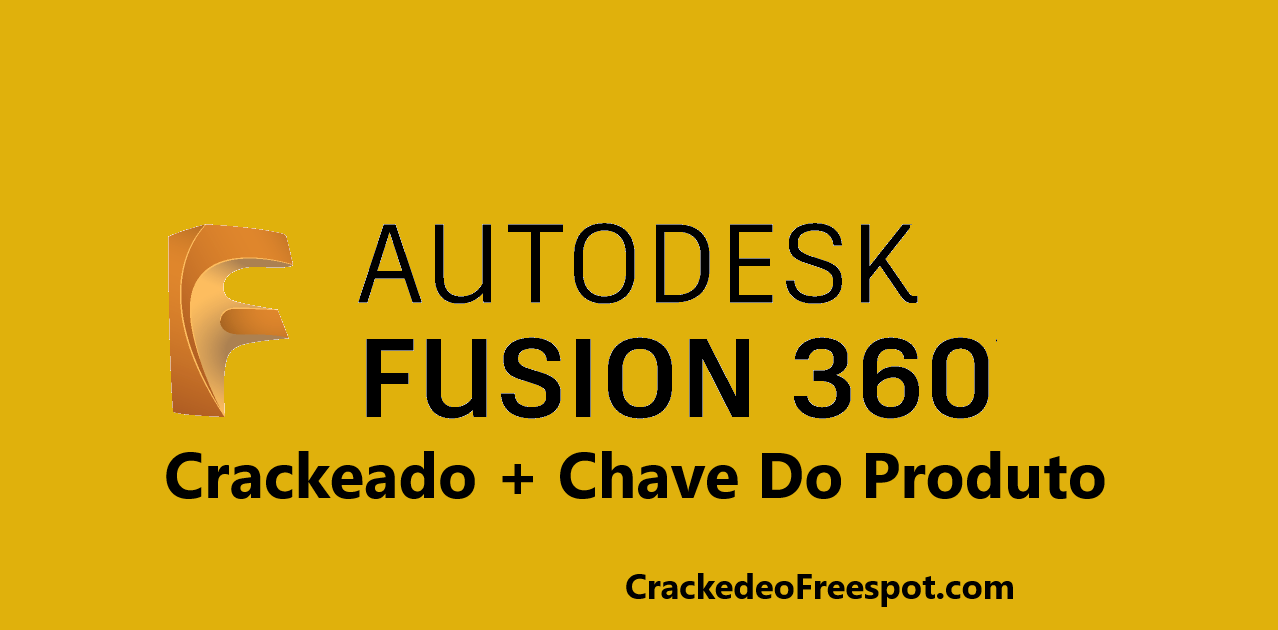 Autodesk Fusion 360 Crackeado