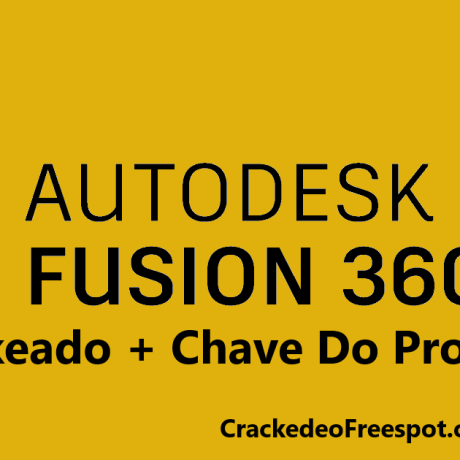 Autodesk Fusion 360 Crackeado